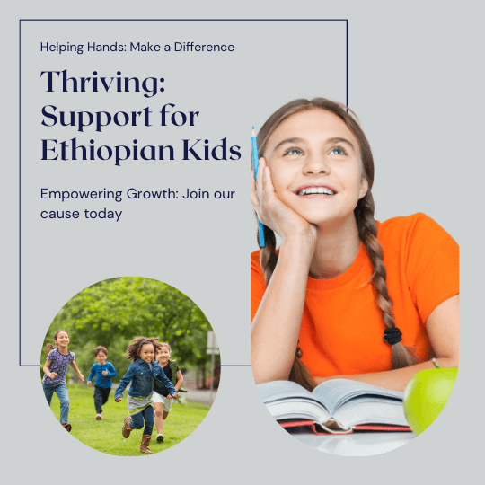 Help Ethiopian kids thrive